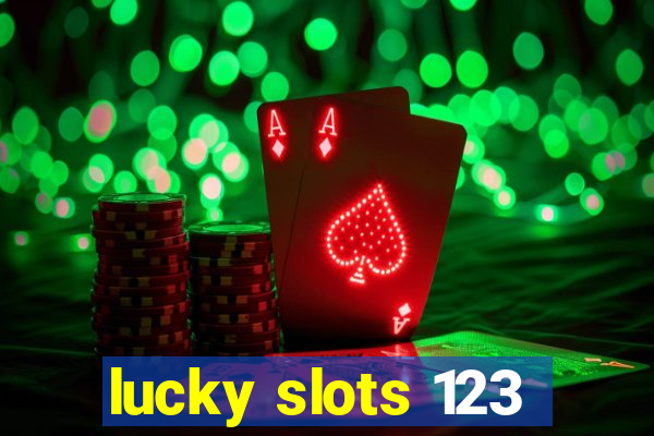 lucky slots 123